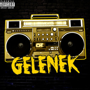 Gelenek (Explicit)