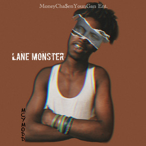 Lane Monster (Explicit)