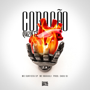 Coração Quente (Explicit)