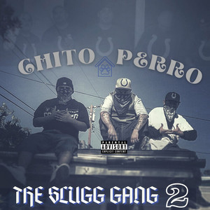 The Slugg Gang 2 (Explicit)