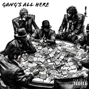 Gang's All Here (Explicit)