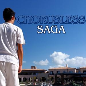 chorusless saga (Explicit)