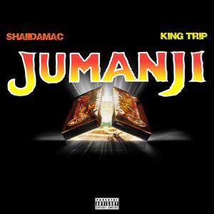 Jumanji (feat. ShaiiDaMac) [Explicit]