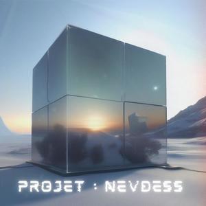 Projet: Nevdess (Explicit)