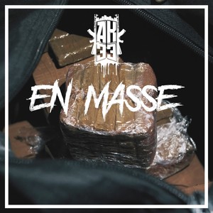 En Masse (Explicit)