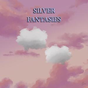 Silver Fantasies (feat. Haley Elena)