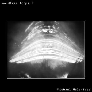 Wordless Loops 1