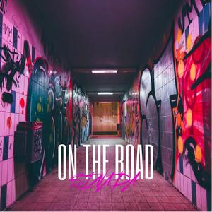 On The Road (Explicit)