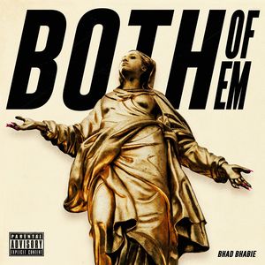 Both of Em (Explicit)