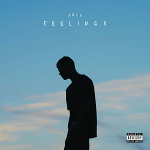 Feelings (Explicit)