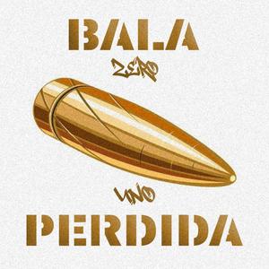 Bala Perdida (Explicit)