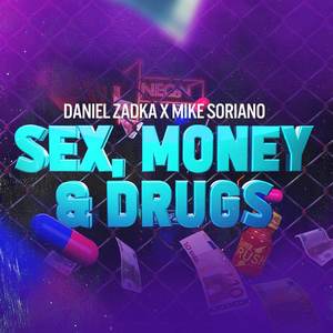 Sex, Money & *** (Explicit)
