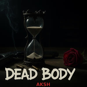 Dead Body (Explicit)