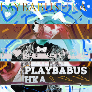 PLAYBABUSHKA (Explicit)