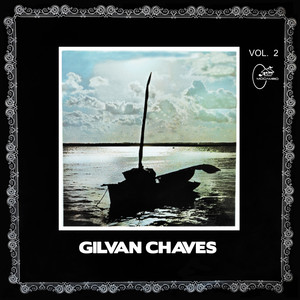 Gilvan Chaves, Vol. 2