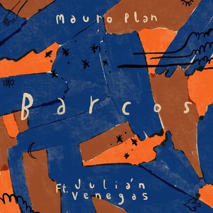 Barcos (feat. Julián Venegas)