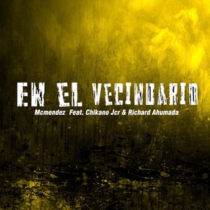 En El Vecindario (Explicit)