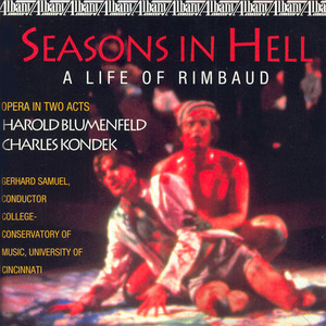 BLUMENFELD, H.: Season in Hell: a Life of Rimbaud (Complete)