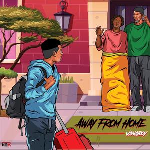 Away From Home (Explicit)