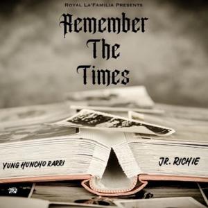 Remember The Times (feat. JR Richie)