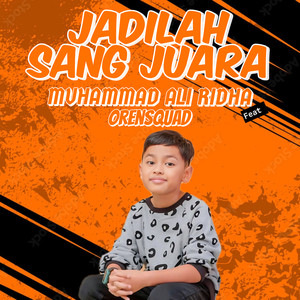 Jadilah Sang Juara