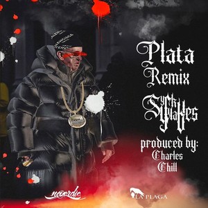 Plata (Remix) [Explicit]