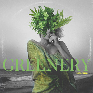Greenery (Explicit)