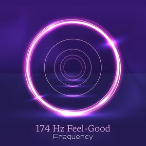 174 Hz Feel-Good Frequency: Positive Energy Infusion, Inner Peace, Emotional Balance