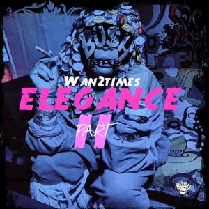 Wan2times - Elegance ll