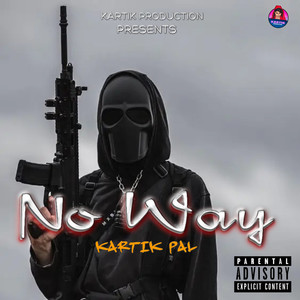 No Way (Explicit)
