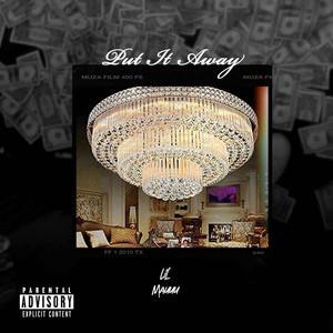 Put It Away (Explicit)