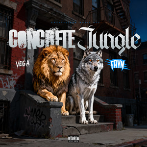 Concrete Jungle (Explicit)