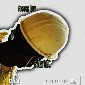 Figure Out (Radio Edit|Explicit)