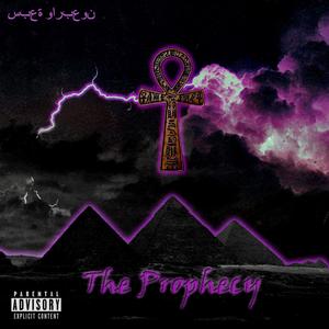 The Prophecy (Explicit)