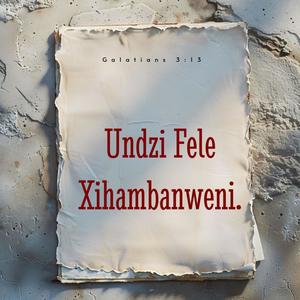 Undzi Fele Xihambanweni (Radio Edit)