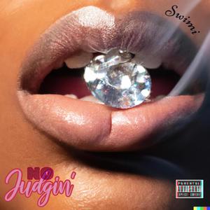 No Judgin' (Explicit)