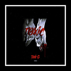 Toxic (Explicit)