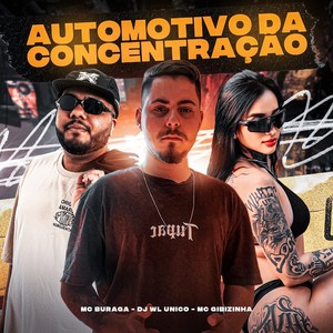 AUTOMOTIVO DA CONCENTRAÇÃO (Explicit)