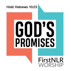 Hold: Hebrews 10:23(God's Promises)