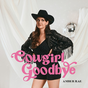 Cowgirl Goodbye