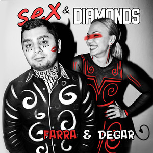 Sex & Diamonds (Explicit)