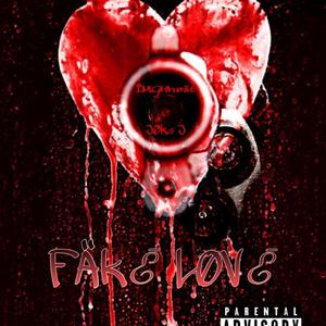 Fake Love (Explicit)