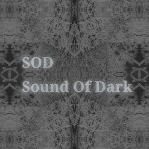 Sound Of Dark