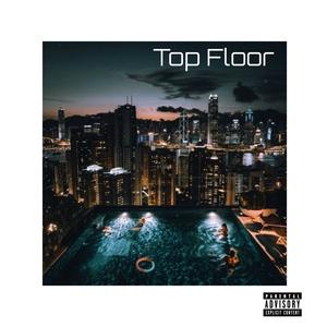 Top Floor (feat. Doujaa) (Explicit)