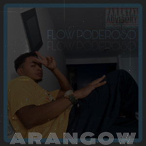 Flow Poderoso (Explicit)