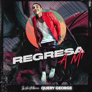 Regresa A Mi (Un-Break My Heart)