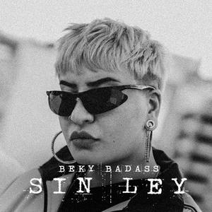 Sin Ley (Explicit)