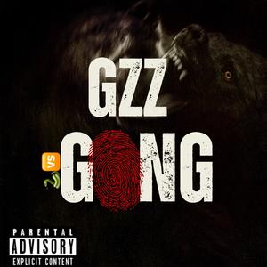 Gzz Gang (feat. 6ix) (Explicit)