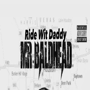 Ride Wit Daddy (Explicit)