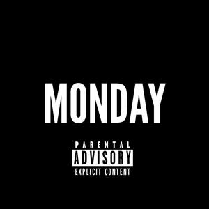 Monday (Explicit)